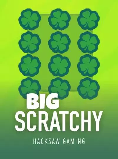 Big Scratchy